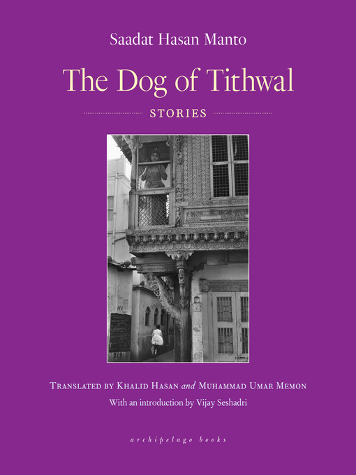 Title details for The Dog of Tithwal by Saadat Hasan Manto - Available